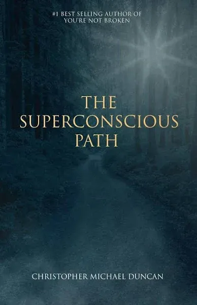 The Superconscious Path