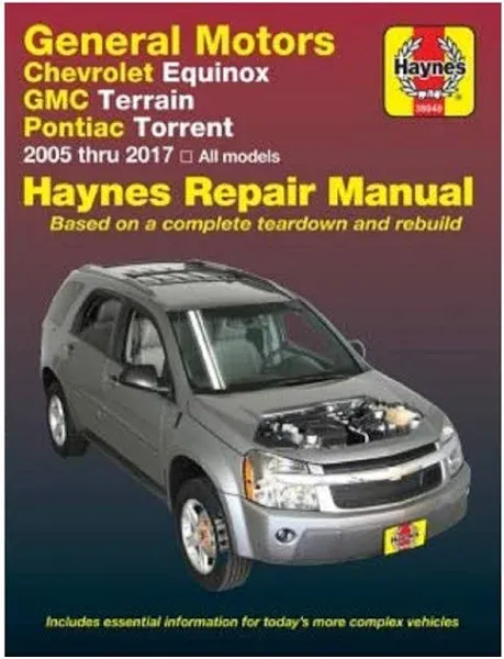 Chilton's General Motors Equinox, Terrain & Torrent 2005-17 Repair Manual