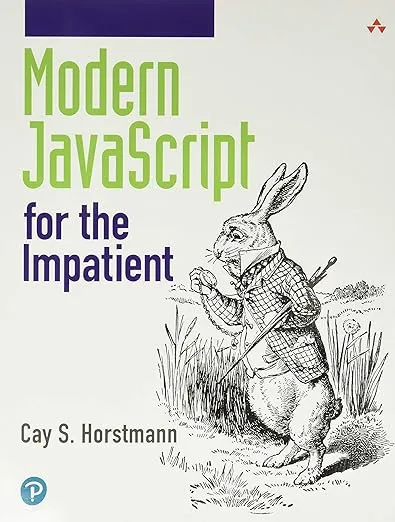 Modern JavaScript for the Impatient