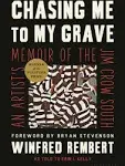 Chasing Me to My Grave: An Artist's Memoir of the Jim Crow South; Audiobook ...