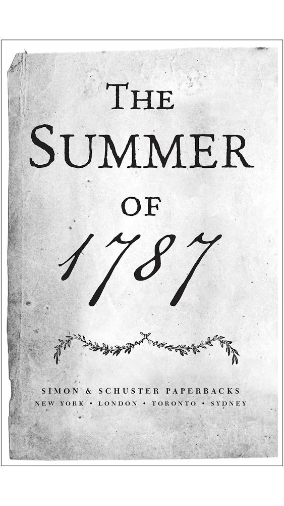 The Summer of 1787