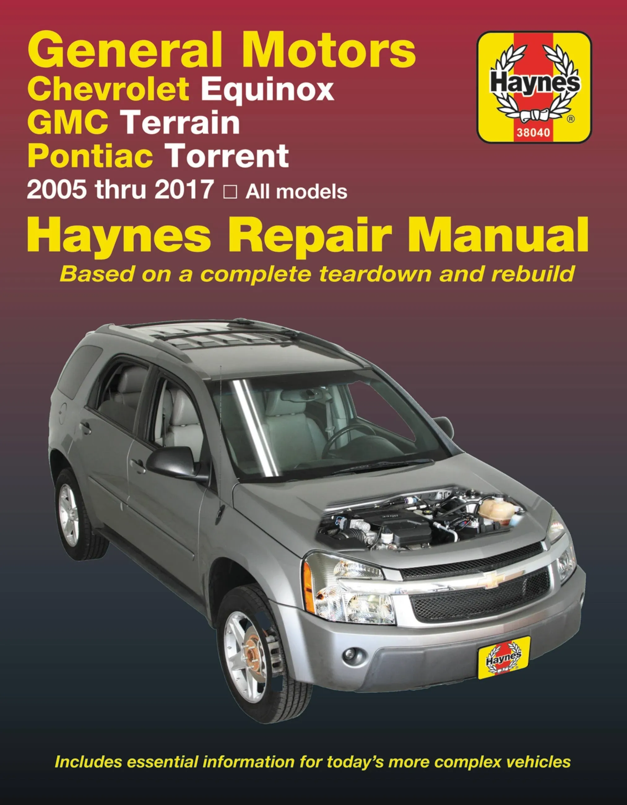 GM: Chevrolet Equinox (05-17), GMC Terrain (10-17) & Pontiac Torrent (06-09) Haynes Repair Manual