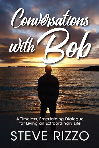 Conversations with Bob [Book]