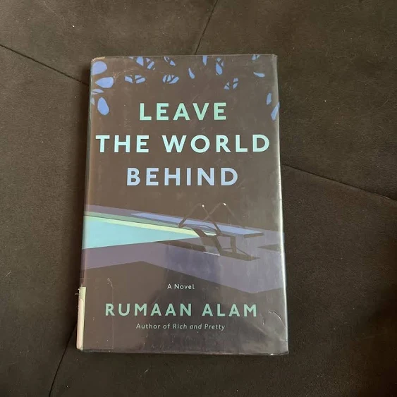 Leave the World Behind: A Novel