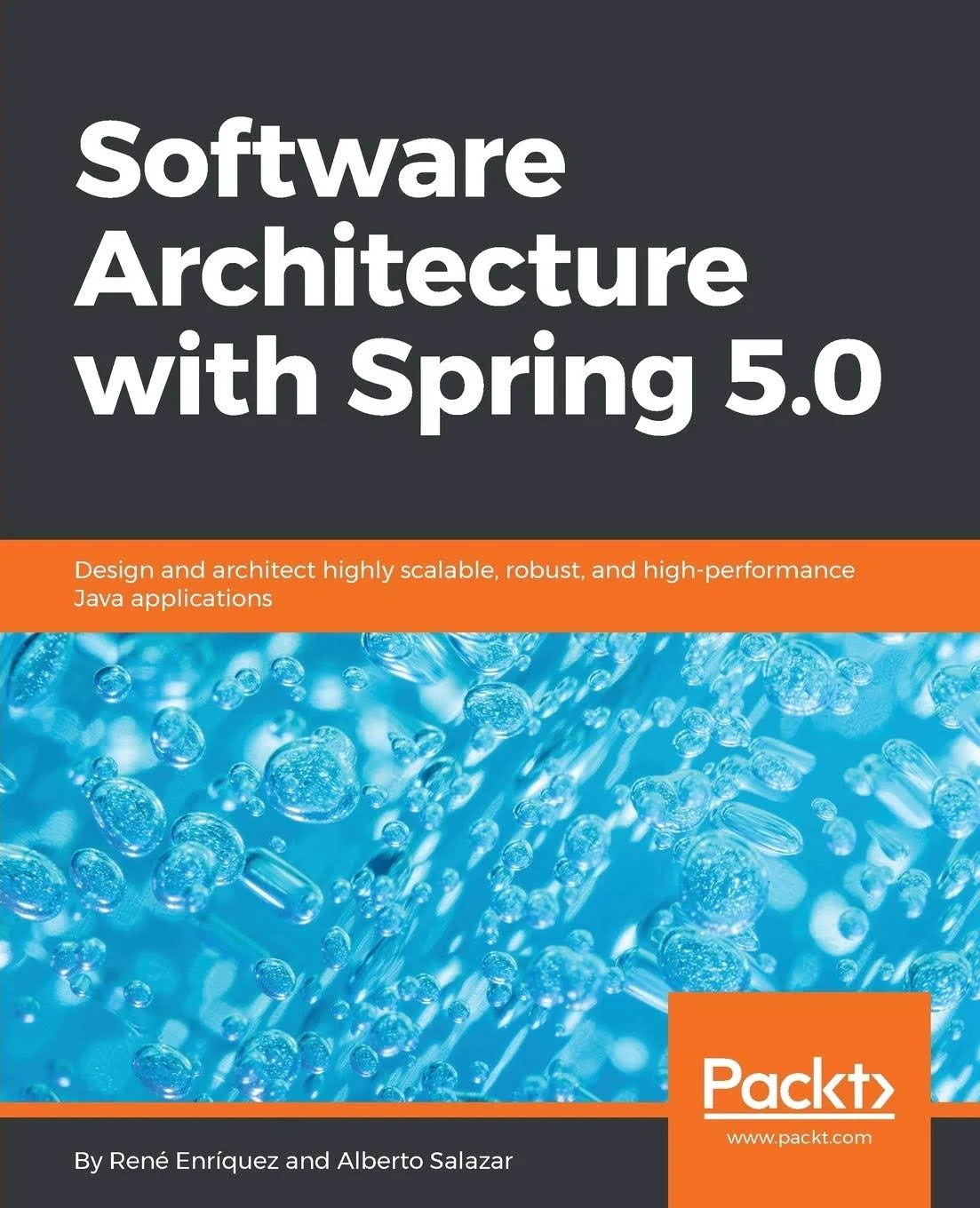 Software Architecture with Spring 5.0 [Book]