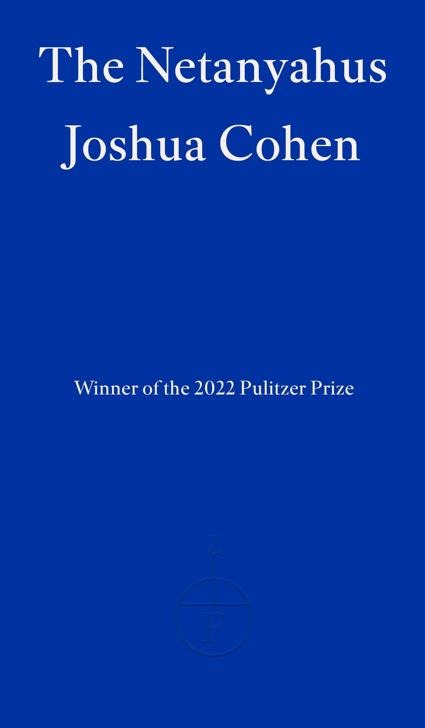 The Netanyahus by Cohen, Joshua