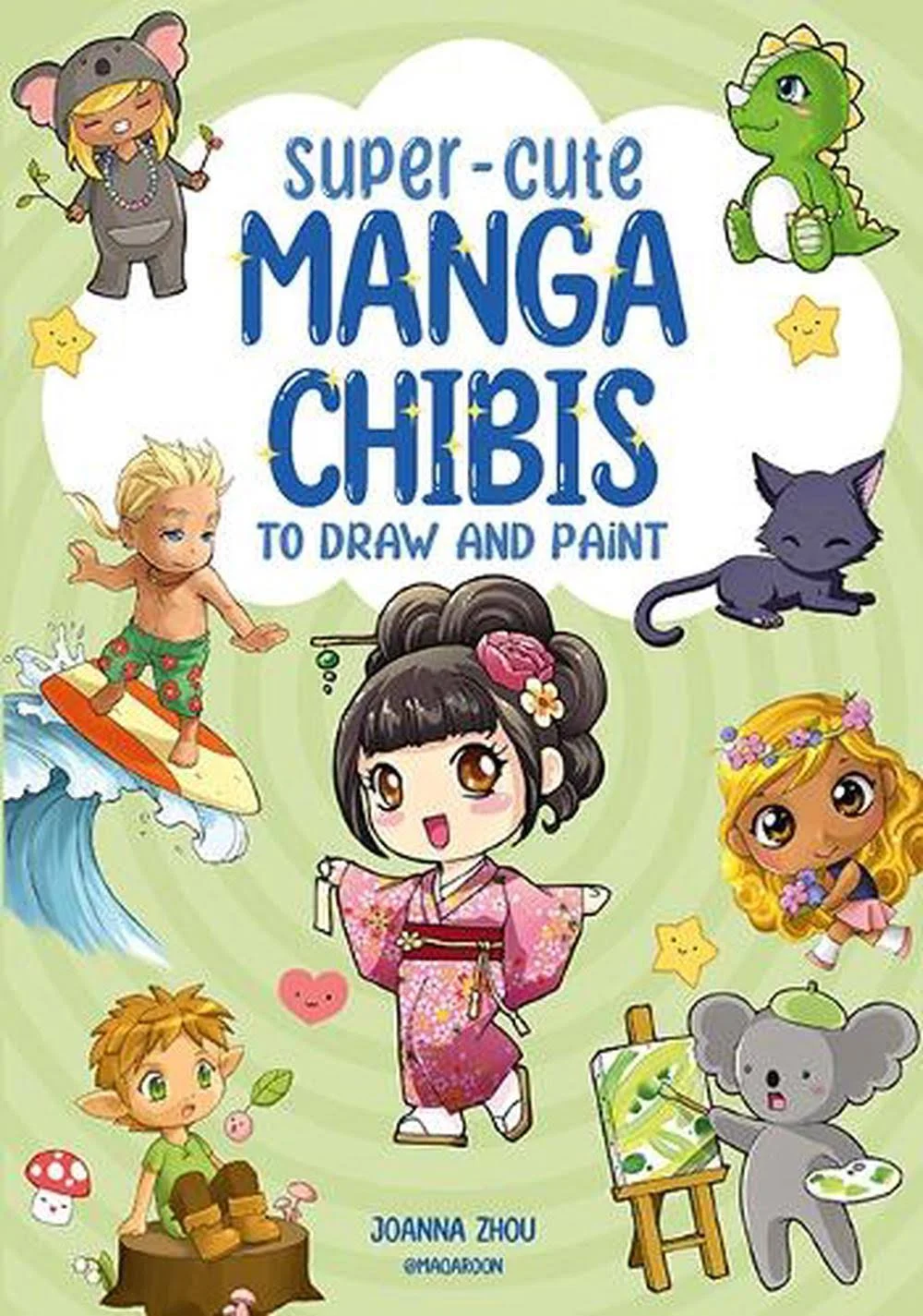 Super-Cute Manga Chibis to Draw and Paint