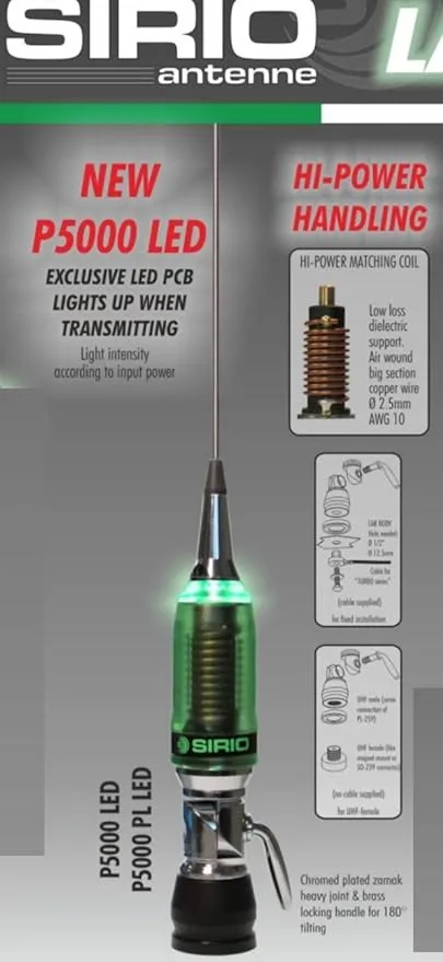 Sirio Antenna P5000 PL Green LED 10M & CB Mobile Antenna - Light Up When Transmit