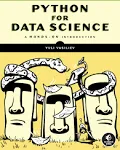 Python for Data Science: A Hands-On Introduction [Book]