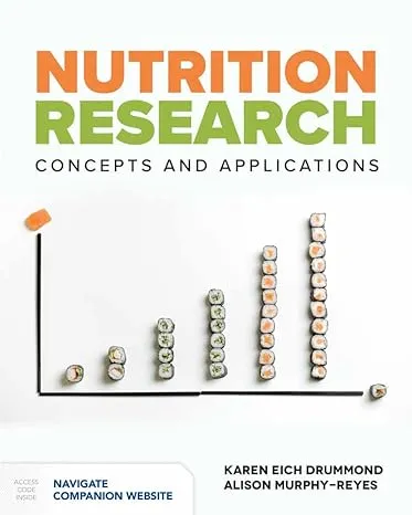 Nutrition Research: Concepts & Applications: Concepts & Applications