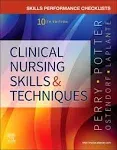 Skills Performance Checklists for Clinical Nursing Skills & Techniques