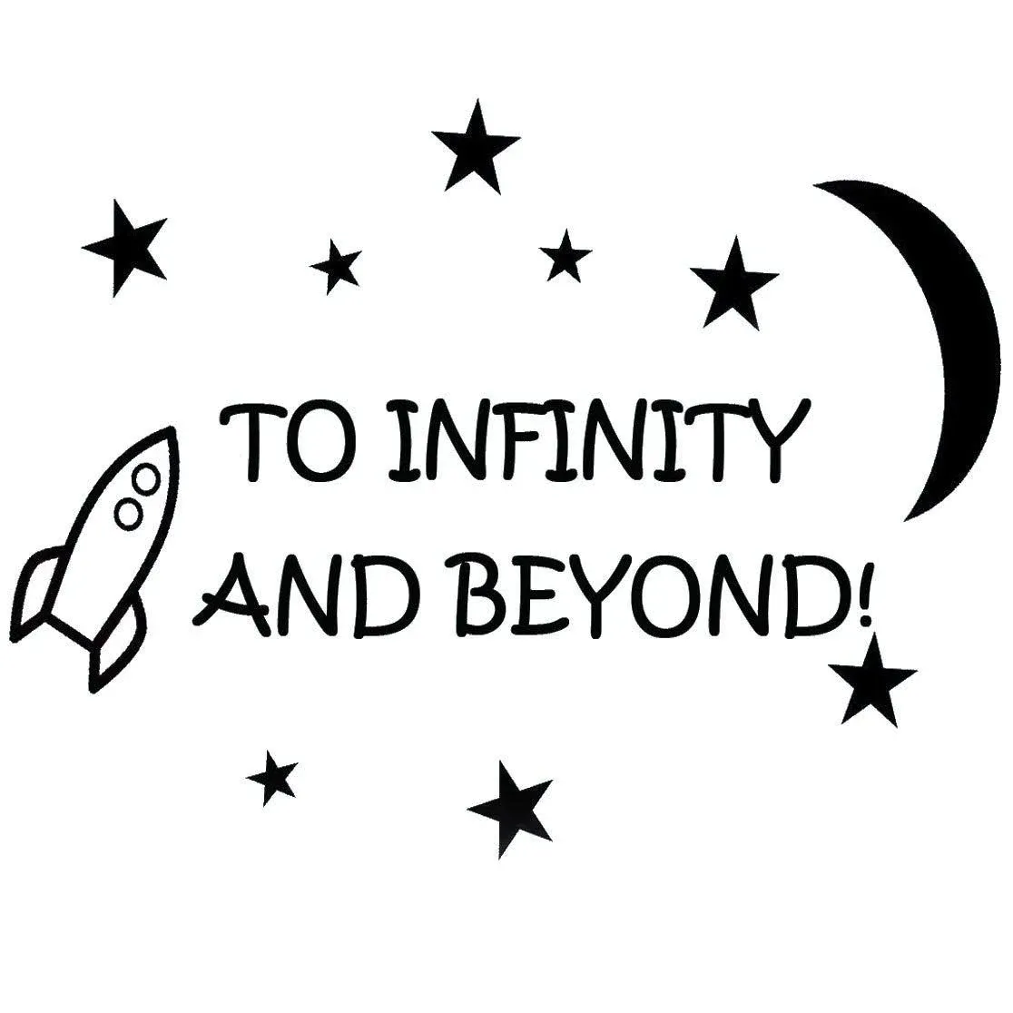 To Infinity and Beyond! - Nursery Wall Decals for Boys Room - Kids Room Vinyl Wall art Quotes - VWAQ