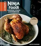 The Ultimate Ninja Foodi Cookbook: 125 Recipes to Air F - Warner, Justin - Hardback - on OnBuy