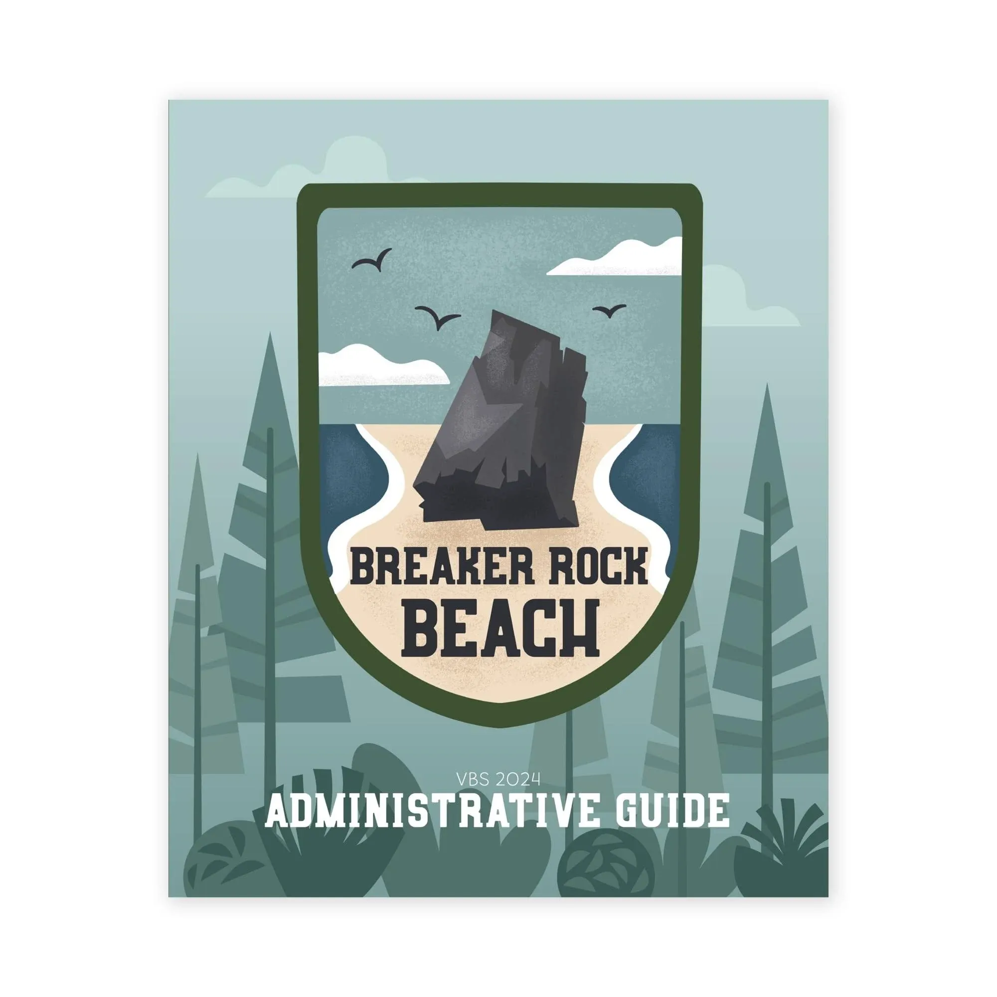 Vbs 2024 Administrative Guide [Book]