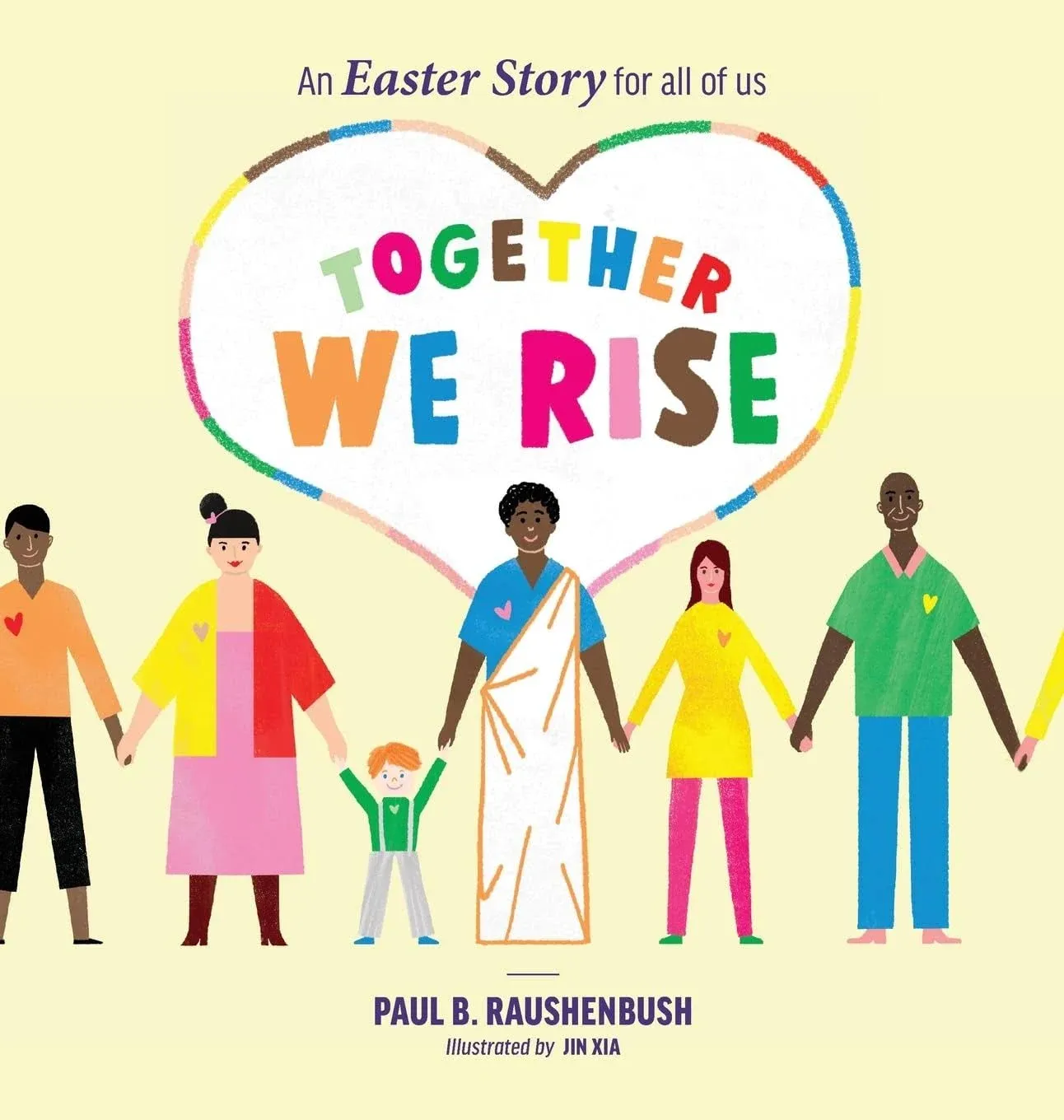 Together We Rise - An Easter Story for all of us by Paul B. Raushenbush Hardcove