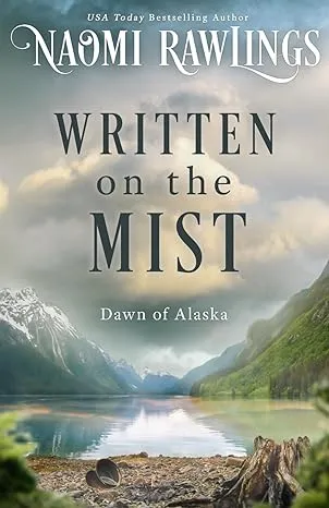 Written on the Mist [Book]