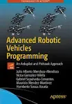 Advanced Robotic Vehicles Programming: An Ardupilot and Pixhawk Approach