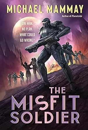 The Misfit Soldier (Misfits, 1)