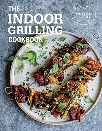 The Indoor Grilling Cookbook by Williams Sonoma Test Kitchen (English) Hardcover