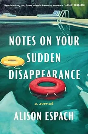 Notes on Your Sudden Disappearance