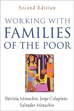 Working with Families of the Poor (The Guilford Family Therapy Series)