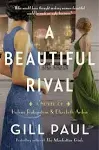 A Beautiful Rival: A Novel of Helena Rubinstein and Elizabeth Arden