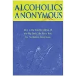 Alcoholics Anonymous by Anonymous (2002, Hardcover, New Edition)