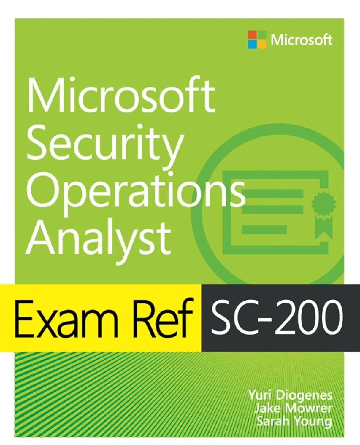 Exam Ref SC-200 Microsoft Security Operations Analyst [Book]