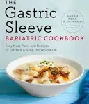 The Gastric Sleeve Bariatric Cookbook