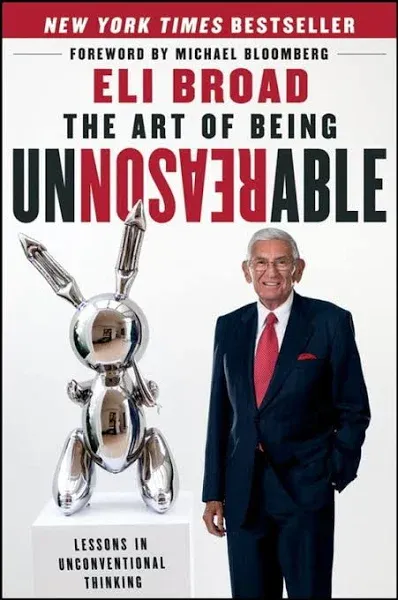 The Art of Being Unreasonable: Lessons in Unconventional Thinking [eBook]