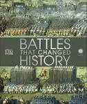 Battles that Changed History [Book]