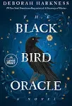 The Black Bird Oracle: A Novel [Book]