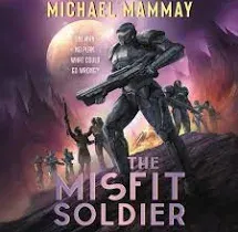 The Misfit Soldier (Misfits, 1)