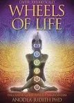 Wheels of Life: A User's Guide to the Chakra System