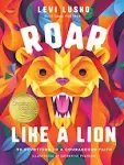 Roar Like a Lion: 90 Devotions to a Courageous Faith [Book]