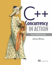 C++ Concurrency in Action: Practical Multithreading