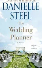 The Wedding Planner : A Novel by Danielle Steel (2023, Hardcover)