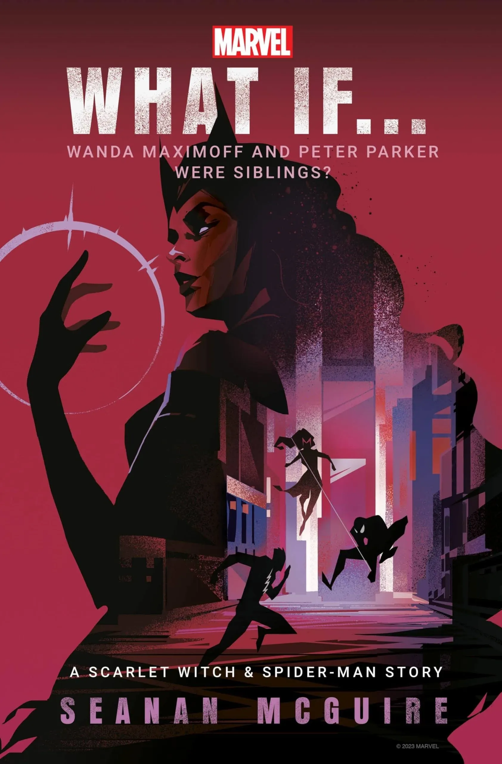 Seanan McGuire What If… Wanda Maximoff and Peter Parker W (Hardback) (UK IMPORT)