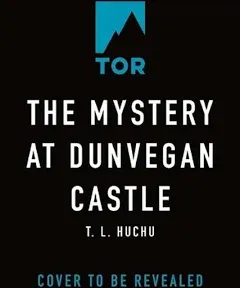 The Mystery at Dunvegan Castle - T. L. Huchu - 9781529097740