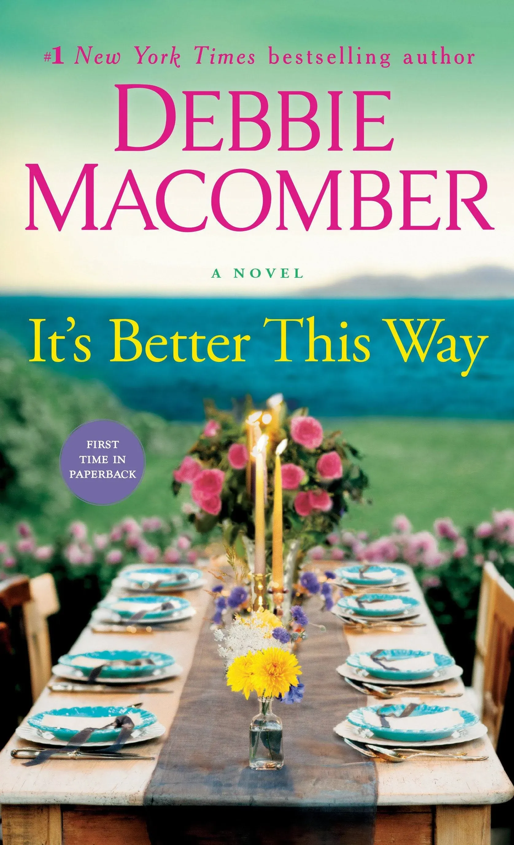 Debbie Macomber It's Better This Way