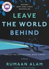 Leave the World Behind: A Novel