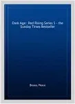 Dark Age: Red Rising Series 5 [Book]