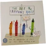 The Day the Crayons Quit [Book]