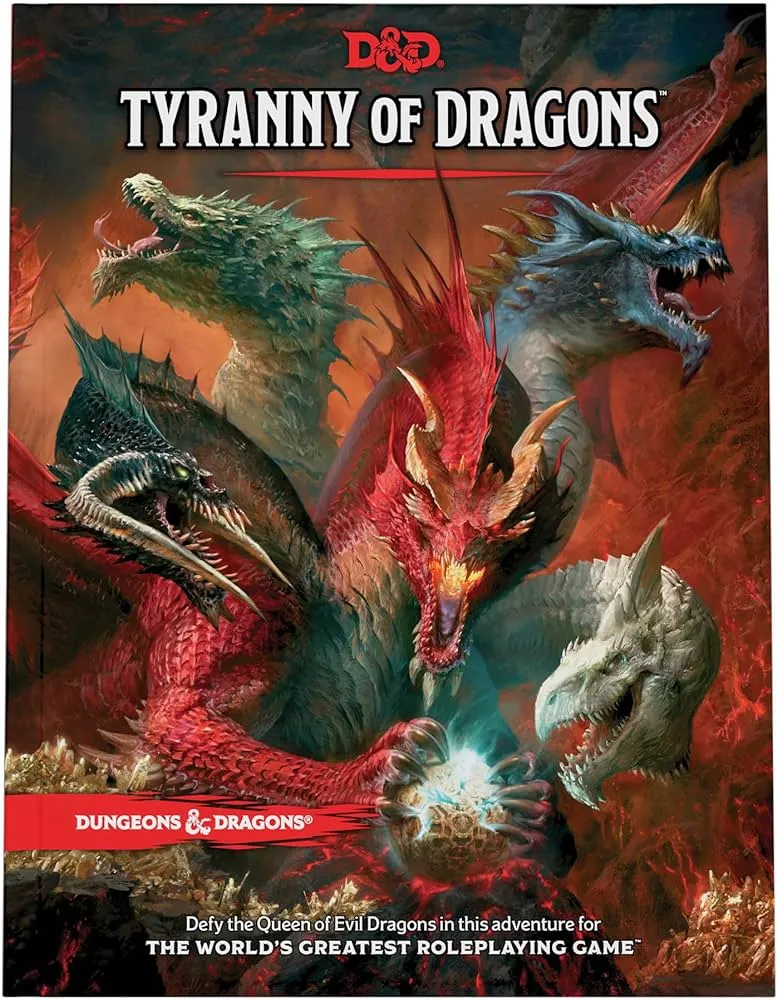 Tyranny of Dragons (D&D Adventure Book Combines Hoard of the Dragon Queen + The Rise of Tiamat)