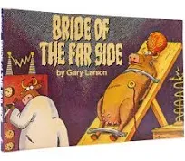 Bride of The Far Side®