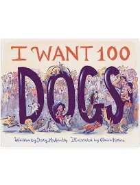 I Want 100 Dogs