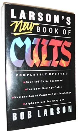 Larson&#039;s New Book of Cults Paperback Bob Larson