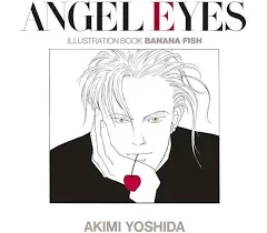 ANGEL EYES ILLUSTRATION BOOK BANANA FISH 2018 AKIMI YOSHIDA Illustration Book