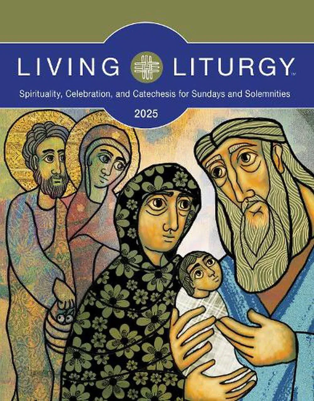 Living Liturgy(tm): Spirituality, Celebration, and Catechesis for Sundays and