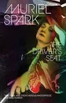 The Driver&#039;s Seat by Spark, Muriel